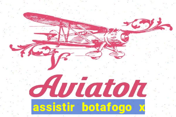 assistir botafogo x vitoria futemax